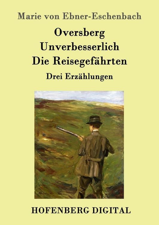 Produktbild: Oversberg / Unverbesserlich / Die Reisegef&auml;hrten
