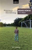 Produktbild: Bizsiz D&uuml;nya