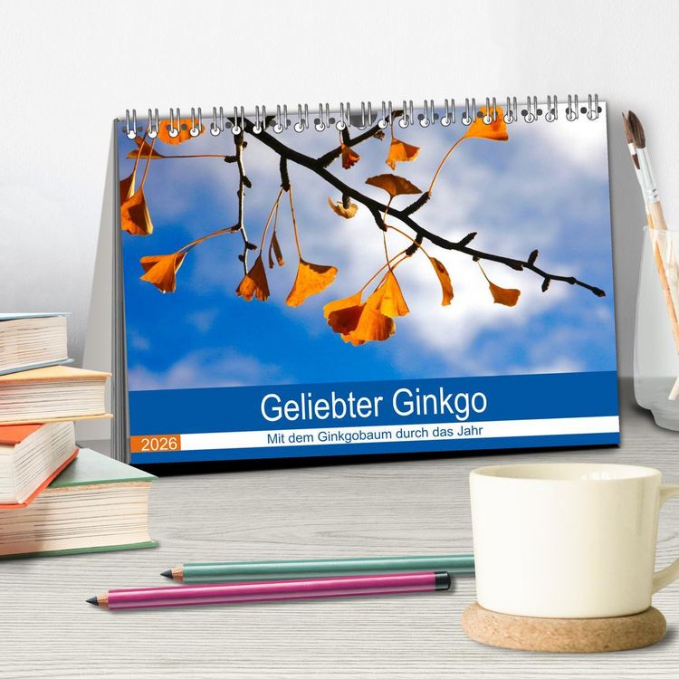 Produktbild: Geliebter Ginkgo (Tischkalender 2026 DIN A5 quer), CALVENDO Monatskalender
