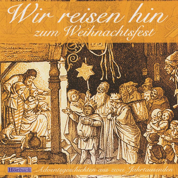 Produktbild: Wir reisen hin zum Weihnachtsfest