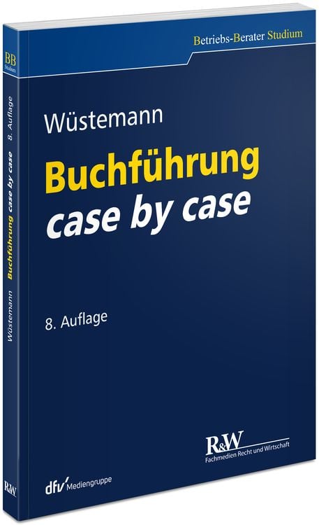 Bild vom Artikel Buchführung case by case vom Autor Jens Wüstemann