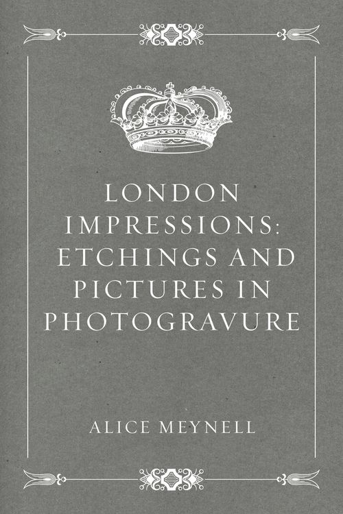 Produktbild: London Impressions: Etchings and Pictures in Photogravure