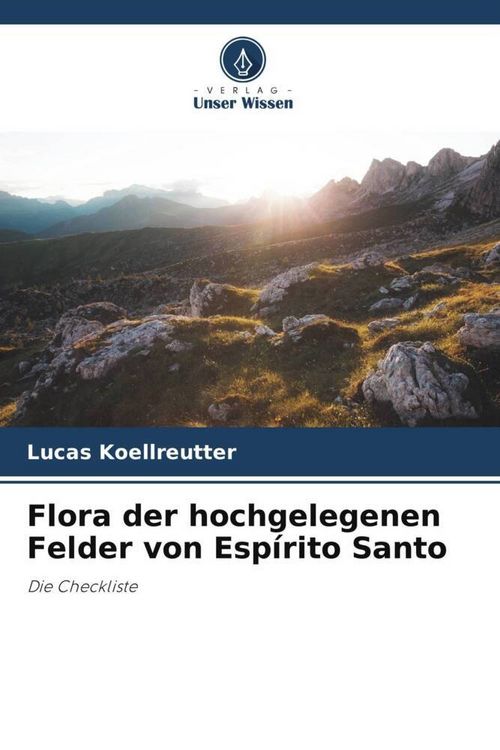 Produktbild: Flora der hochgelegenen Felder von Esp&iacute;rito Santo