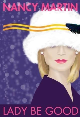 Produktbild: Lady Be Good, a Blackbird Sisters (and Friends) Prequel