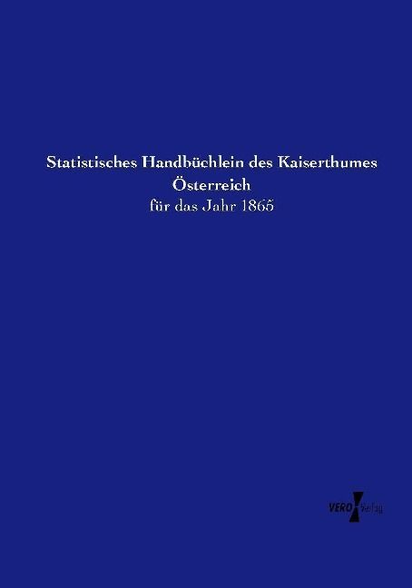 Produktbild: Statistisches Handb&uuml;chlein des Kaiserthumes &Ouml;sterreich