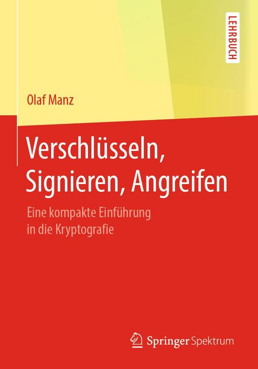 Produktbild: Verschl&uuml;sseln, Signieren, Angreifen