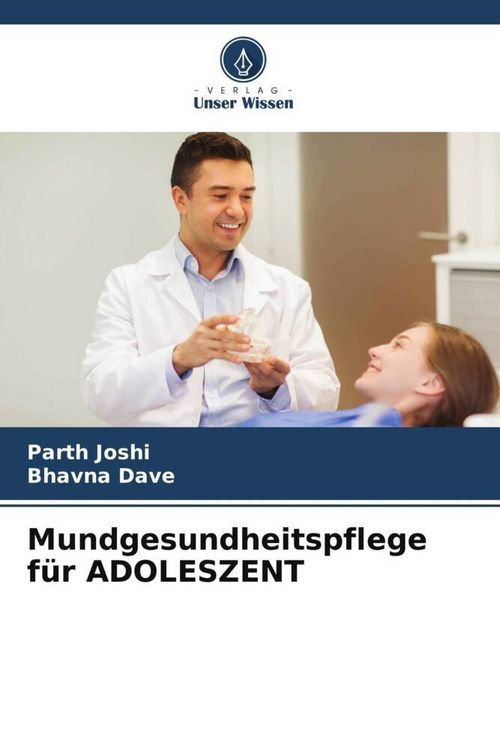 Produktbild: Mundgesundheitspflege f&uuml;r ADOLESZENT