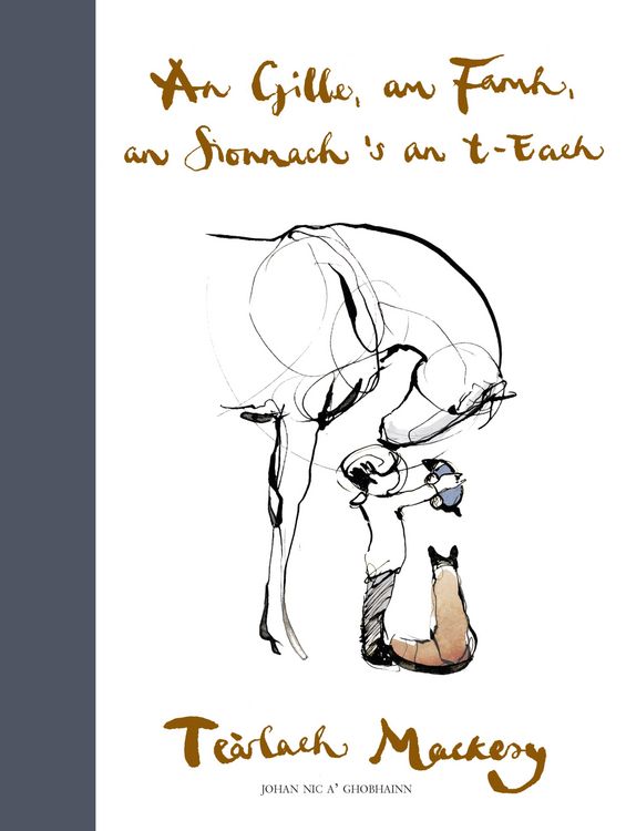 Produktbild: An Gille, am Famh, an Sionnach 's an T-each