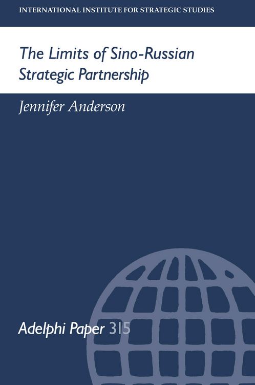 Produktbild: The Limits of Sino-Russian Strategic Partnership