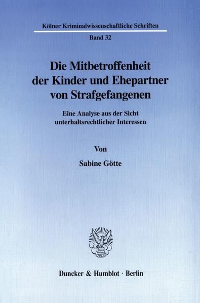 Produktbild: Die Mitbetroffenheit der Kinder und Ehepartner von Strafgefangenen.