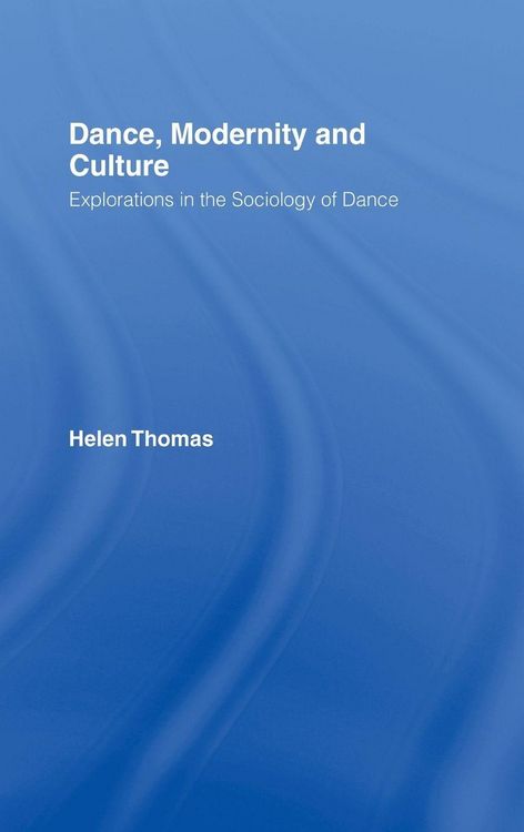 Produktbild: Dance, Modernity and Culture