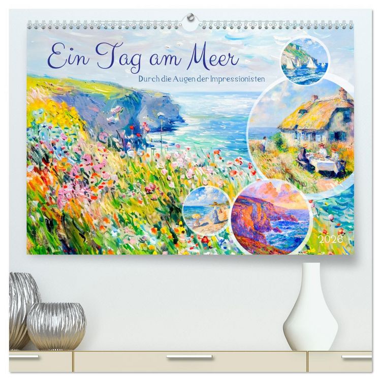 Produktbild: Ein Tag am Meer - Durch die Augen der Impressionisten (hochwertiger Premium Wandkalender 2026 DIN A2 quer), Kunstdruck in Hochglanz