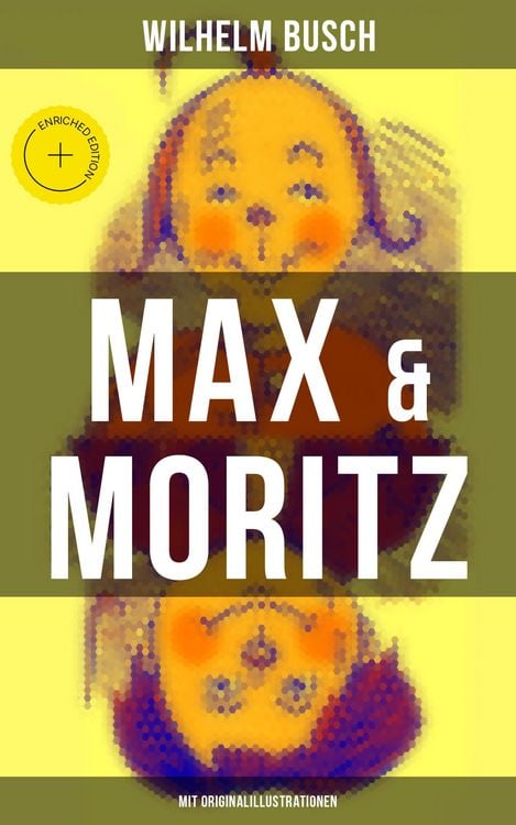 Produktbild: Max & Moritz (Mit Originalillustrationen)