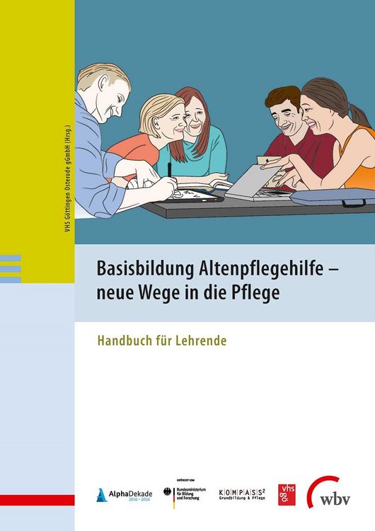 Produktbild: Basisbildung Altenpflegehilfe - neue Wege in die Pflege