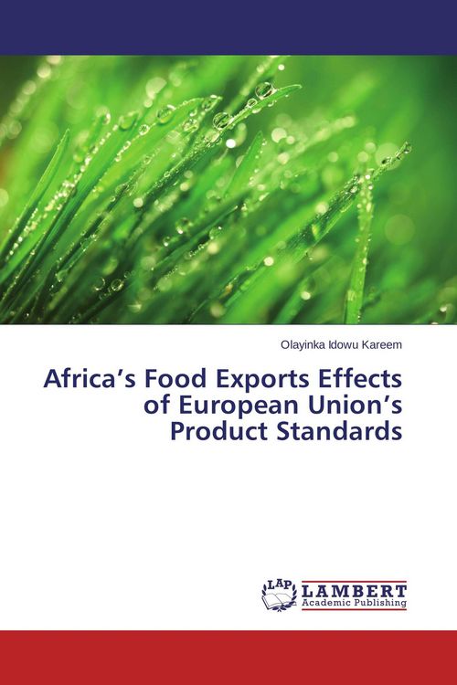 Produktbild: Africa's Food Exports Effects of European Union's Product Standards