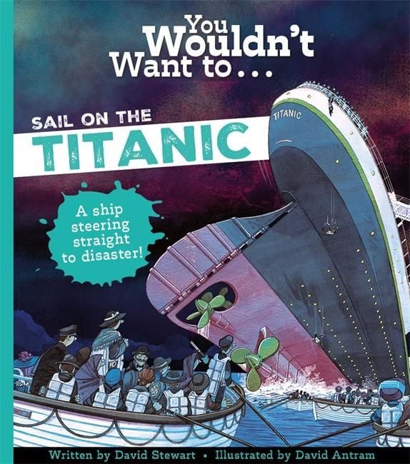Produktbild: You Wouldn't Want To Sail On The Titanic!