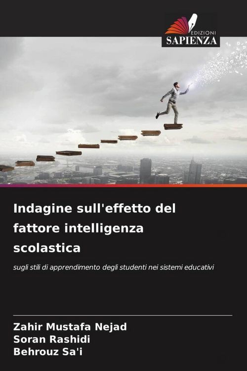Produktbild: Indagine sull'effetto del fattore intelligenza scolastica
