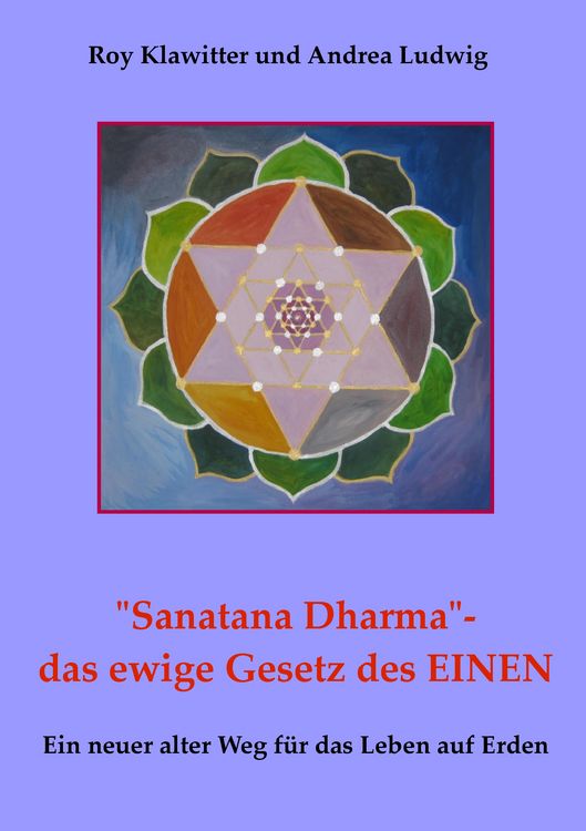 Produktbild: "Sanatana Dharma"- das ewige Gesetz des EINEN