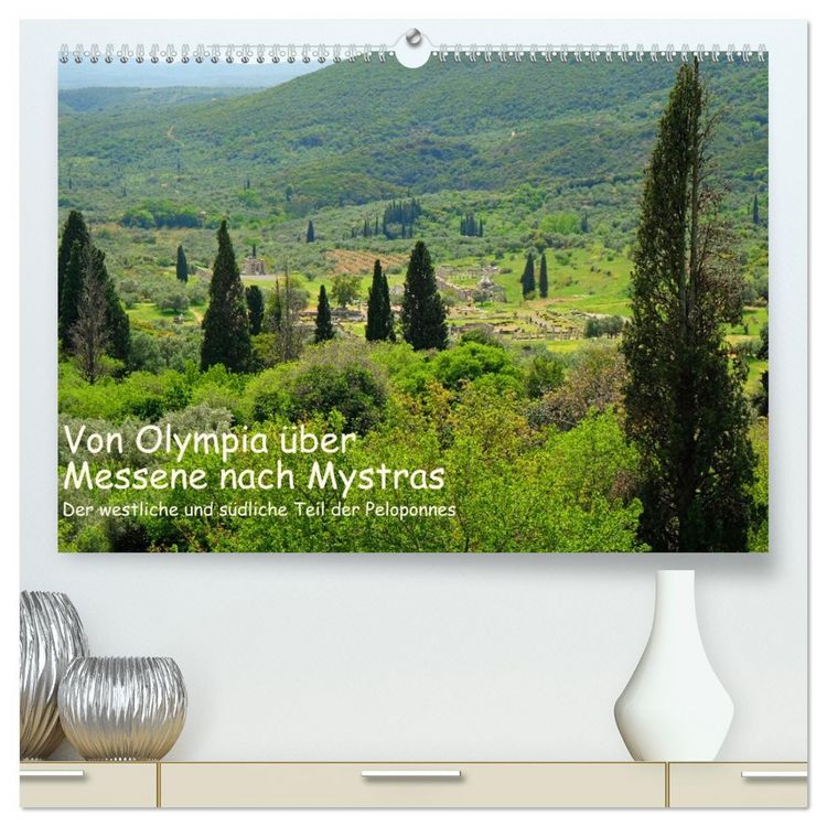 Produktbild: Von Olympia &uuml;ber Messene nach Mystras (hochwertiger Premium Wandkalender 2026 DIN A2 quer), Kunstdruck in Hochglanz