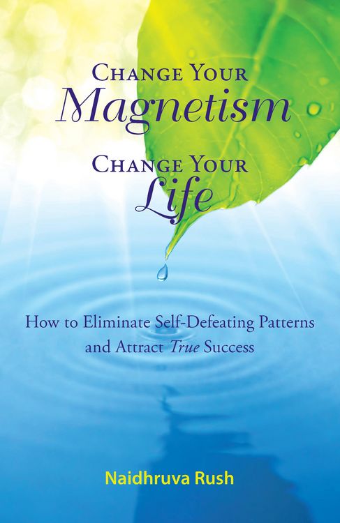 Produktbild: Change Your Magnetism, Change Your Life