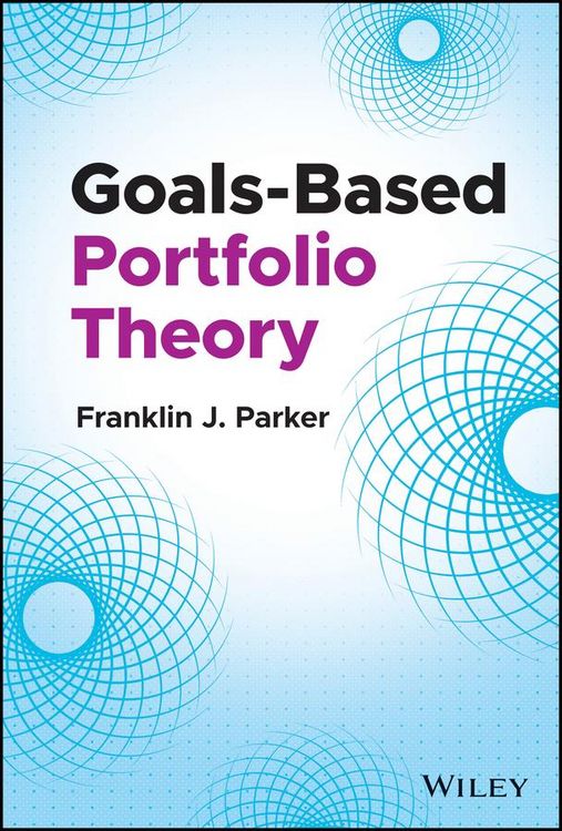 Produktbild: Goals-Based Portfolio Theory