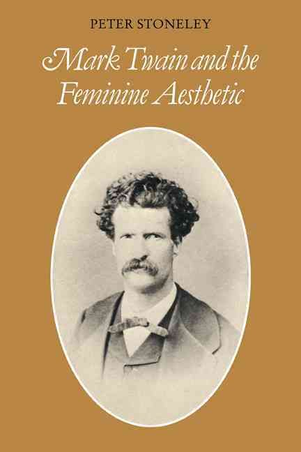 Produktbild: Mark Twain and the Feminine Aesthetic