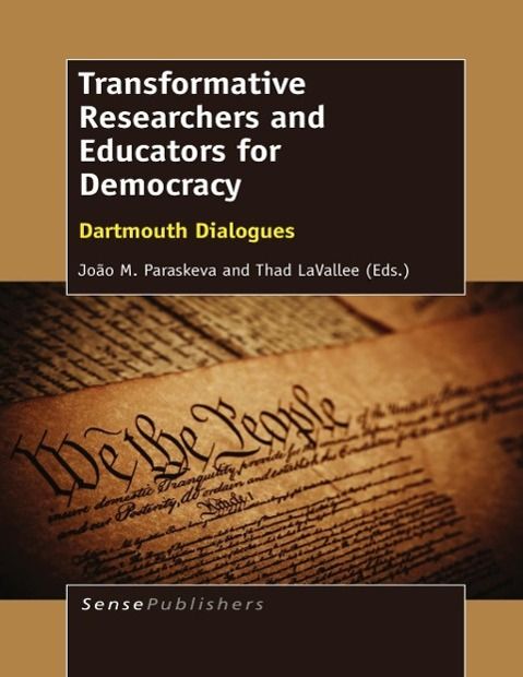 Produktbild: Transformative Researchers and Educators for Democracy