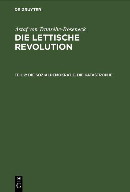 Produktbild: Die Sozialdemokratie. Die Katastrophe