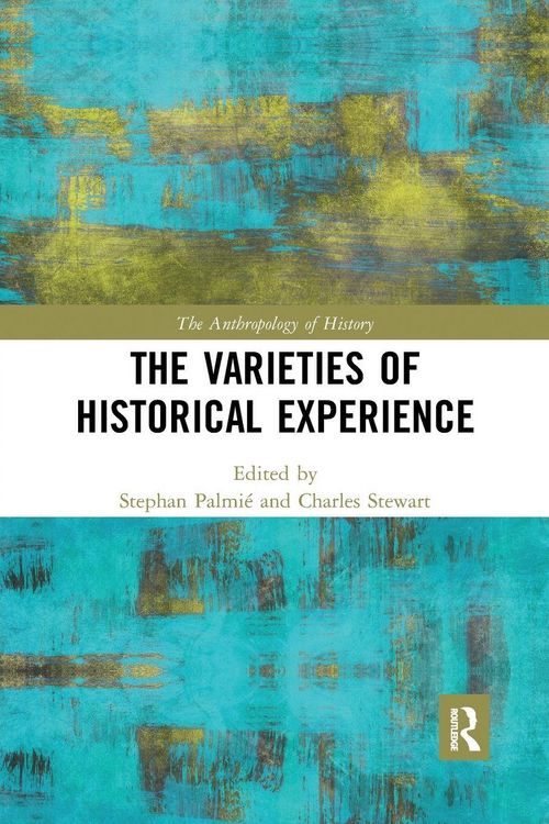 Produktbild: The Varieties of Historical Experience