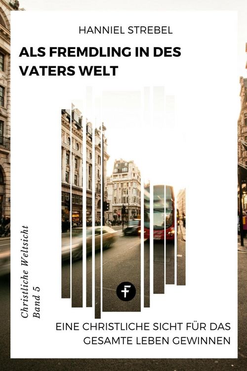 Produktbild: Als Fremdling in der Welt des Vaters