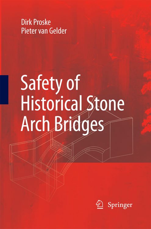 Produktbild: Safety of historical stone arch bridges