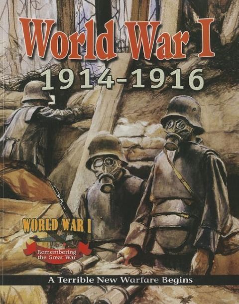 Produktbild: World War I: 1914-1916 - A Terrible New Warfare Begins