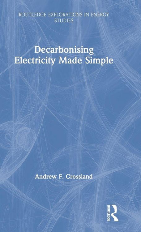 Produktbild: Decarbonising Electricity Made Simple