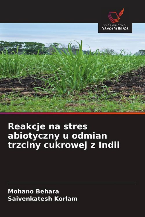 Produktbild: Reakcje na stres abiotyczny u odmian trzciny cukrowej z Indii