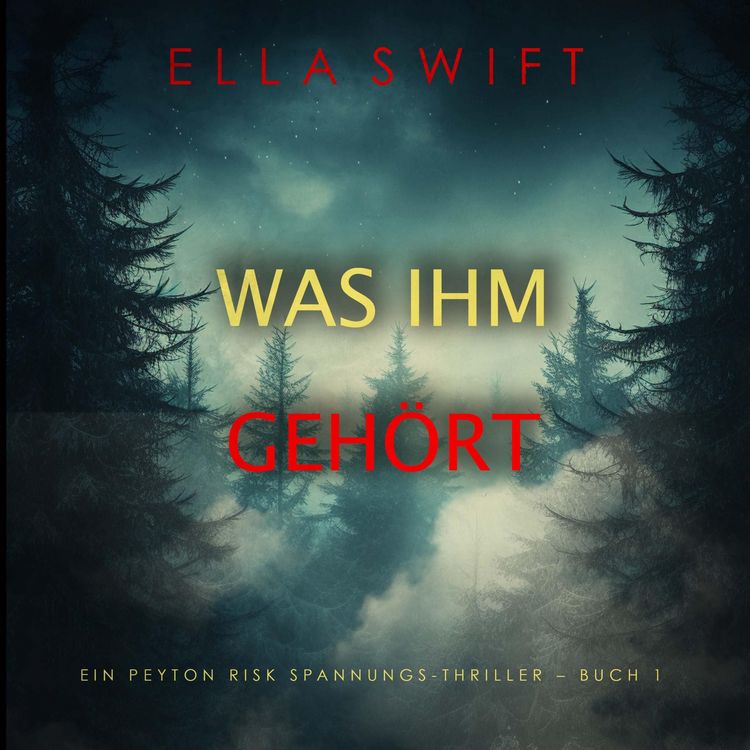 Produktbild: Was ihm geh&ouml;rt (Ein Peyton Risk Spannungs-Thriller &ndash; Buch 1)