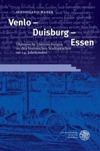 Produktbild: Weber, H: Venlo - Duisburg - Essen. Diatopische Untersuchung