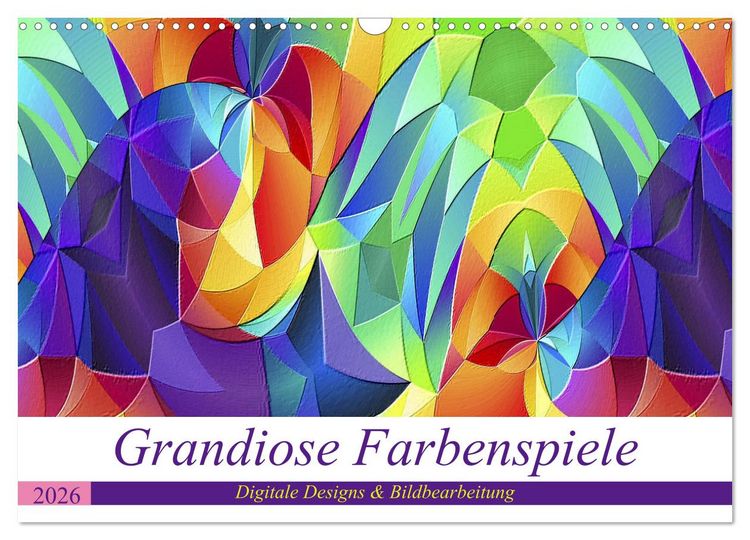 Produktbild: Grandiose Farbenspiele (Wandkalender 2026 DIN A3 quer), CALVENDO Monatskalender