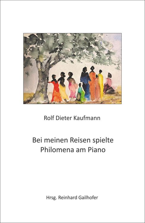 Produktbild: Bei meinen Reisen spielte Philomena am Piano