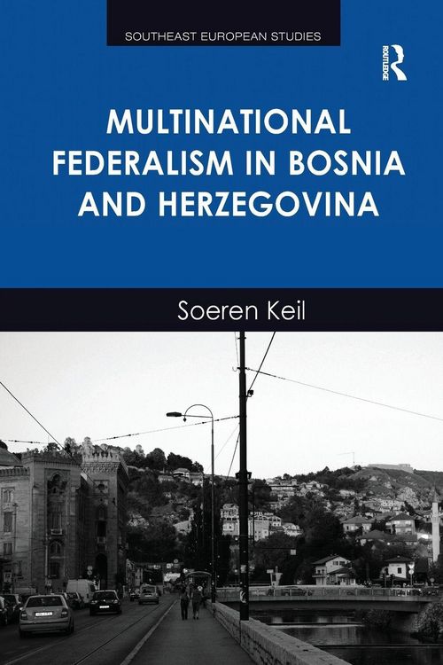 Produktbild: Multinational Federalism in Bosnia and Herzegovina