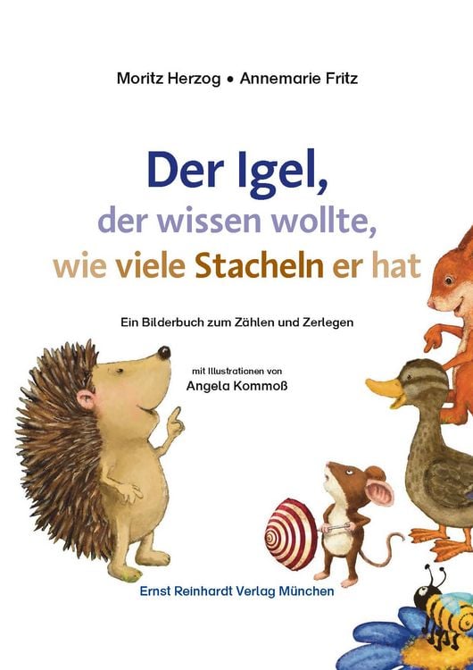 Produktbild: Der Igel, der wissen wollte, wie viele Stacheln er hat