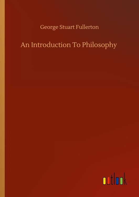 Produktbild: An Introduction To Philosophy