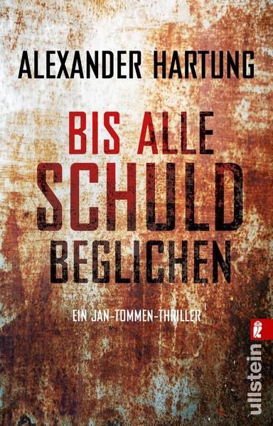 Produktbild: Bis alle Schuld beglichen (Jan-Tommen-Thriller 1)