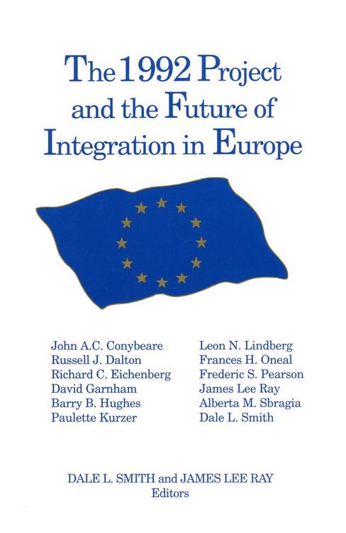 Produktbild: The 1992 Project and the Future of Integration in Europe
