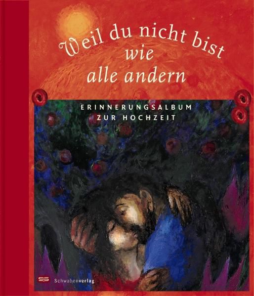Produktbild: Weil du nicht bist wie alle andern