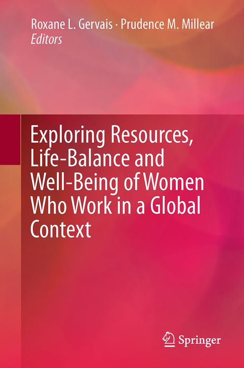 Produktbild: Exploring Resources, Life-Balance and Well-Being of Women Who Work in a Global Context