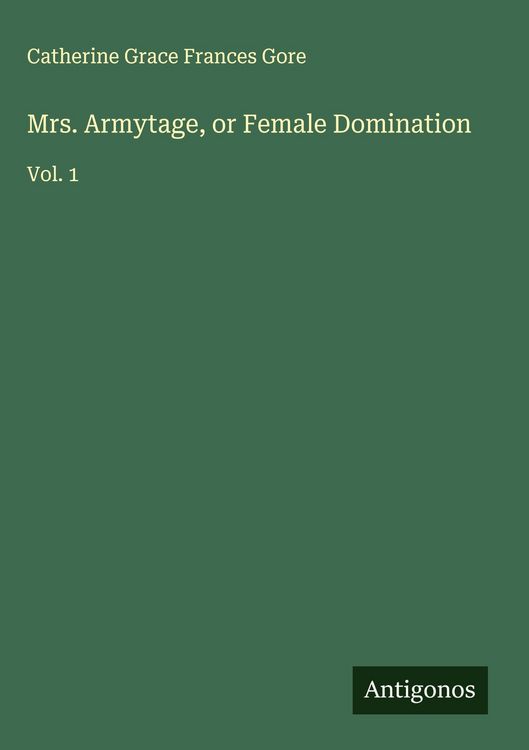 Produktbild: Mrs. Armytage, or Female Domination