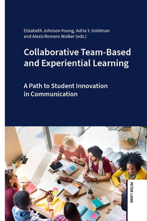 Produktbild: Collaborative Team-Based and Experiential Learning