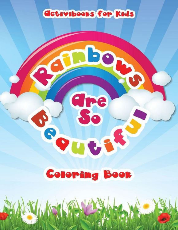 Produktbild: Rainbows Are So Beautiful Coloring Book