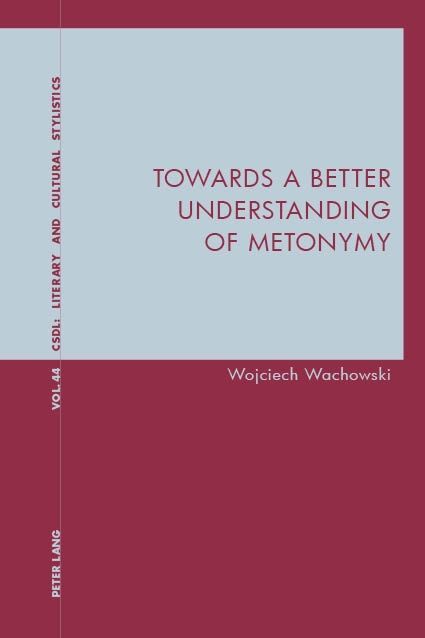 Produktbild: Towards a Better Understanding of Metonymy