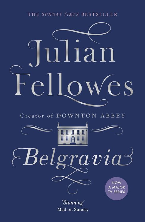 Produktbild: Julian Fellowes's Belgravia
